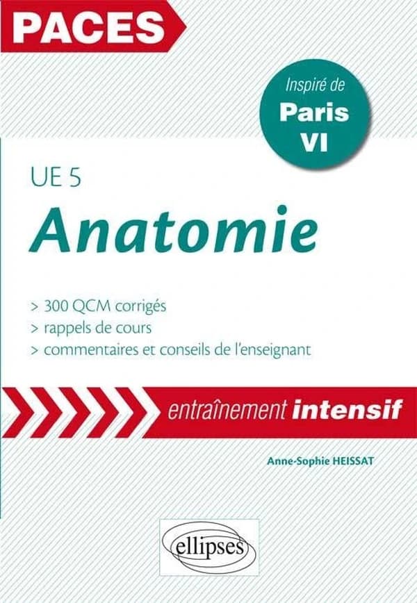 Anatomie : UE 5 : 300 QCM corrigés