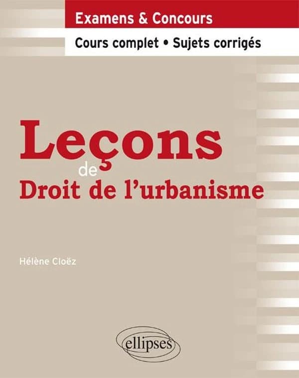 Leçons de droit de l'urbanisme