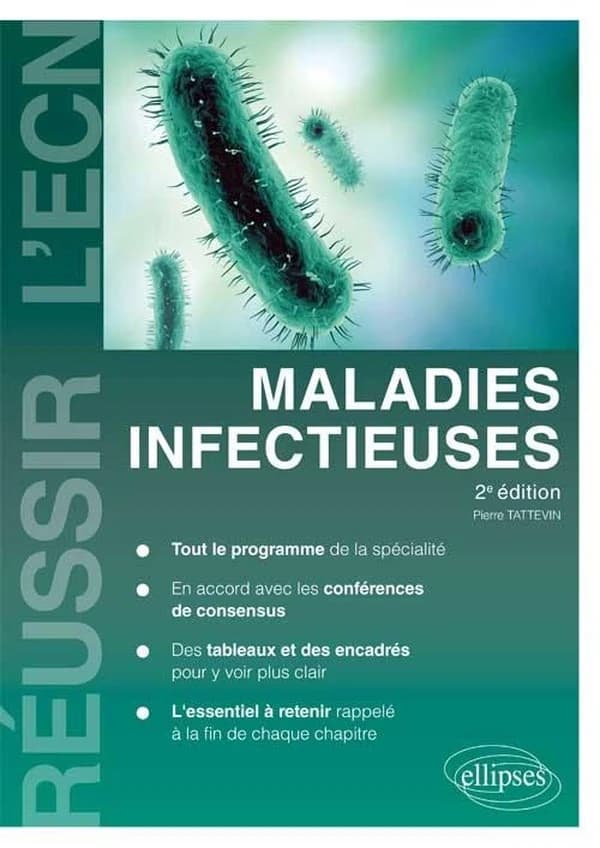 Maladies infectieuses (2e éd.) Pierre Tattevin,...