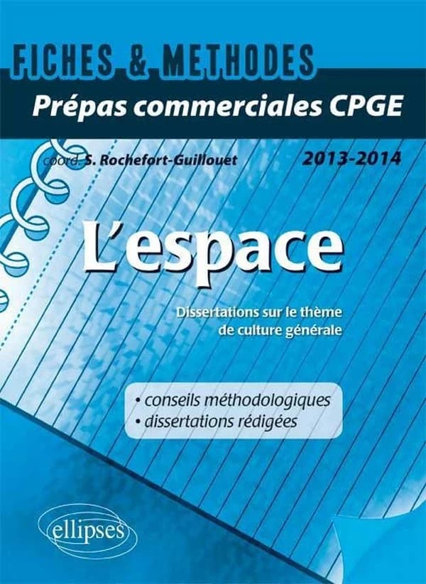 L'espace : fiches & méthodes, CPGE commerciales
