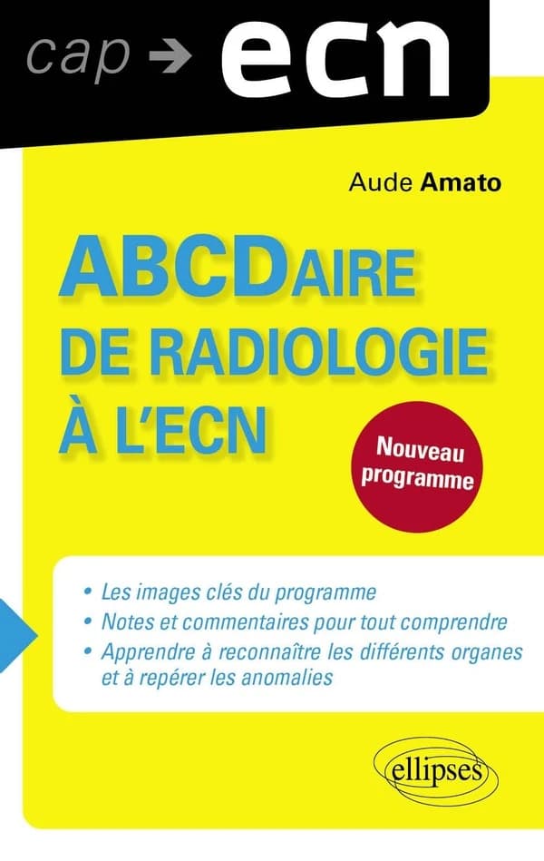 ABCDaire de radiologie à l'ECN