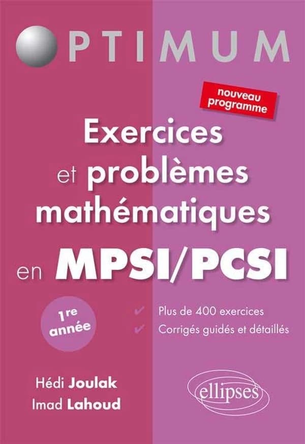 Exercices et problèmes mathématiques en MPSI-PCSI : 1re année