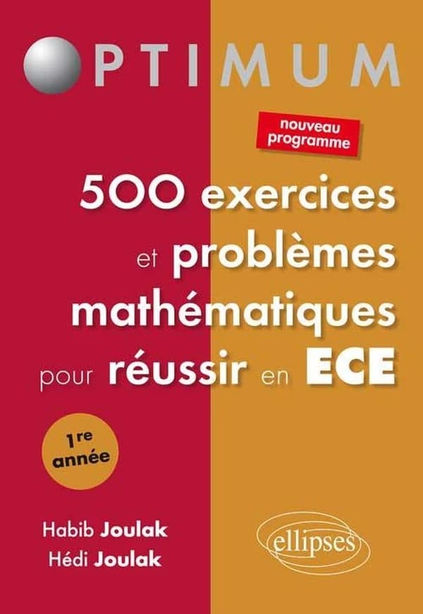 500 exercices et problèmes mathématiques pour réussir en ECE