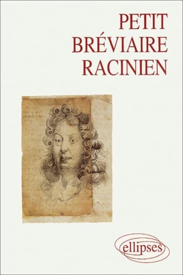 Petit bréviaire racinien