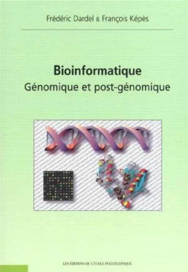 Bioinformatique : génomique et post-génomique