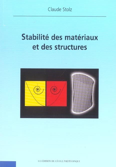 Stabilité des matériaux et des structures