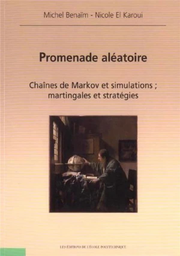 Promenade aléatoire : chaînes de Markov et simulations, martingales et stratégies