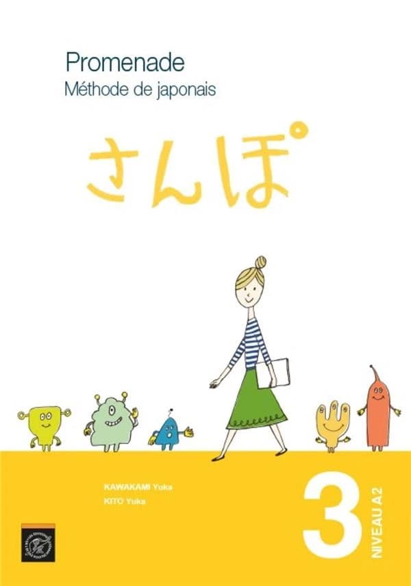 Promenade méthode de japonais Tome 3 ; niveau A2
