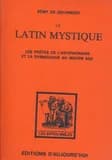 Le Latin mystique : les poètes de l'antiphonaire et la symbolique au Moyen âge