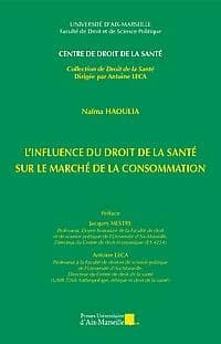 L'influence du droit de la santé sur le marché de la consommation