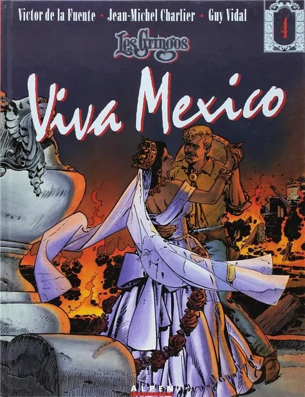 Les Gringos Tome 4 : viva Mexico