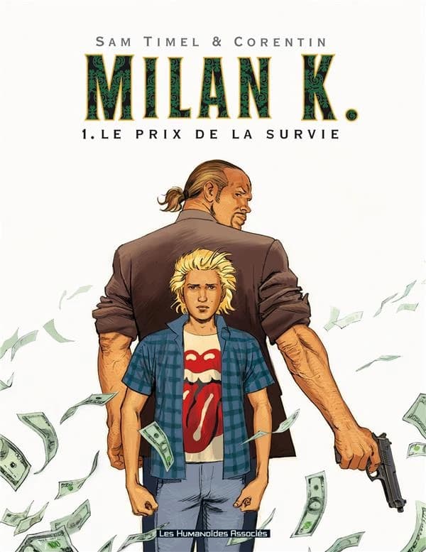 Milan K. Tome 1 - Le prix de la survie