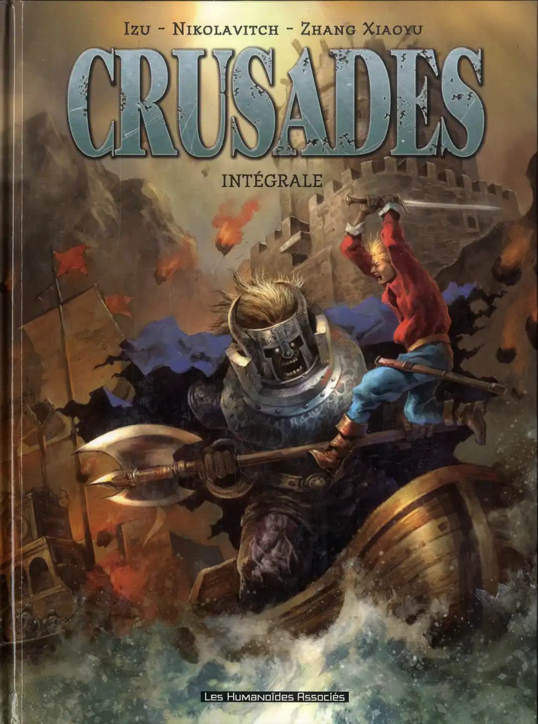 Crusades : intégrale
