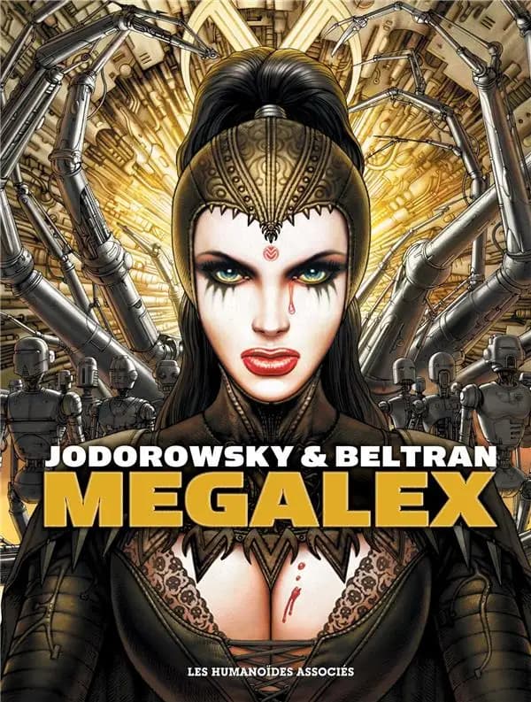 Megalex (Nouvelle éd.) scénario, Alejandro Jodorowsky ; dessin et couleur, Fred Beltran