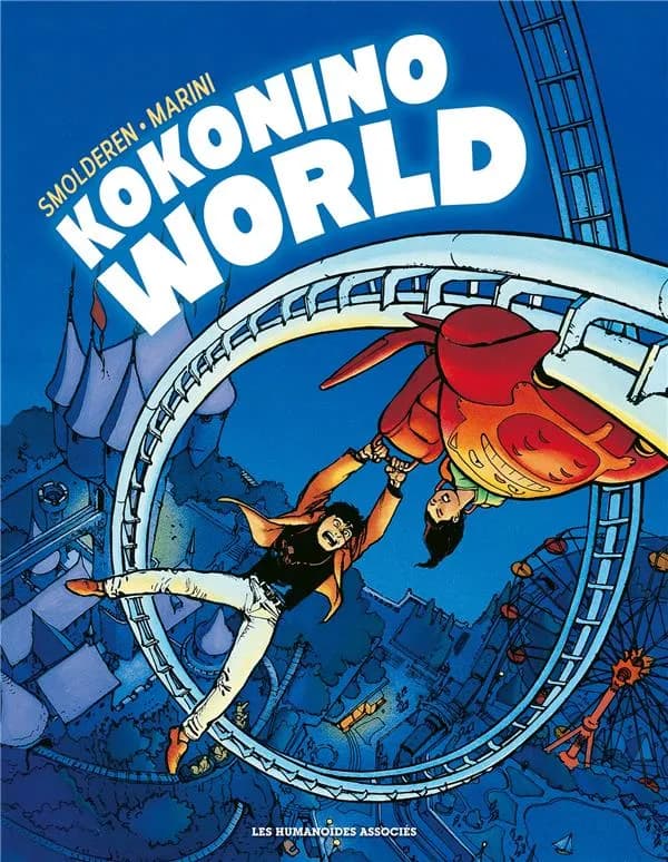 Kokonino World (Nouvelle éd. intégrale) scénario, Thierry Smolderen ; dessin, Marini ; couleur, Cruz