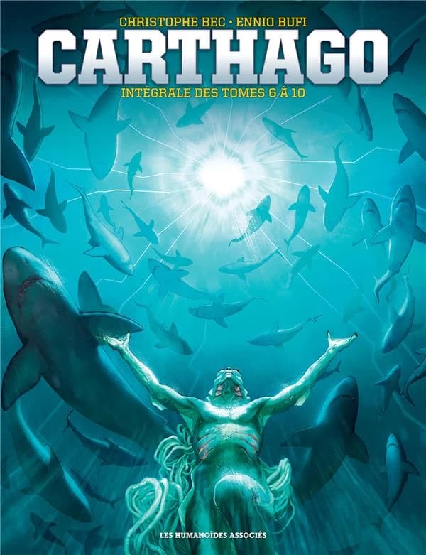 Carthago. Tomes 6 à 10, Intégrale des tomes 6 à 10