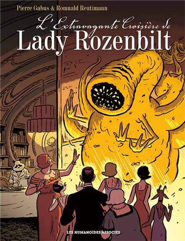 L'extraordinaire croisière de lady Rozenbilt