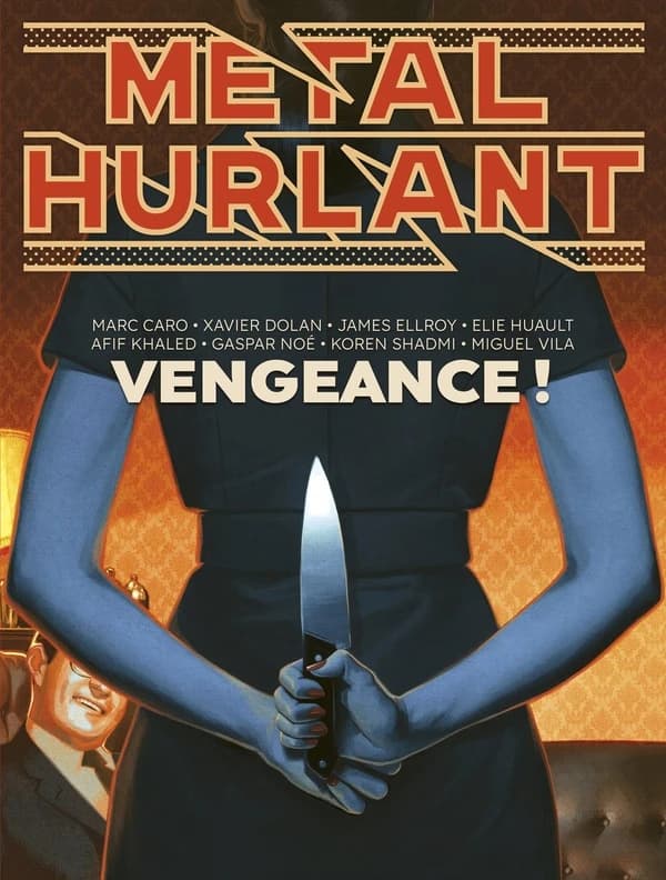 Métal Hurlant n.13 : Vengeance