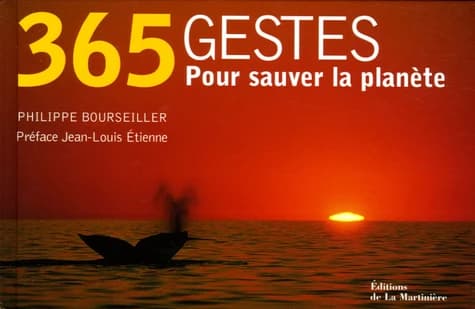 365 gestes pour sauver la planète