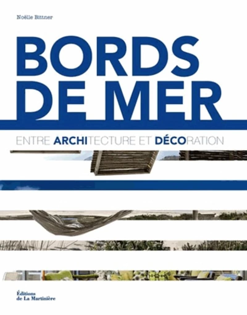 Bords de mer : entre architecture et décoration
