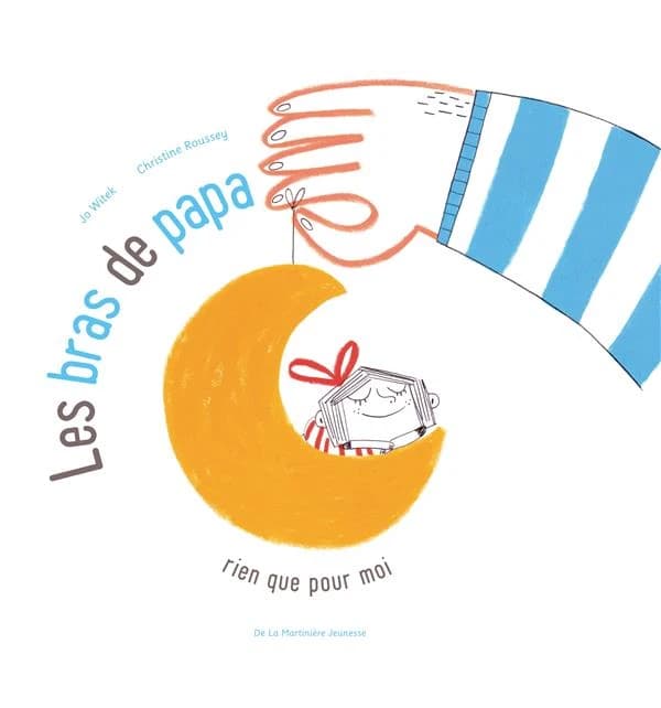 Les bras de papa : rien que pour moi !