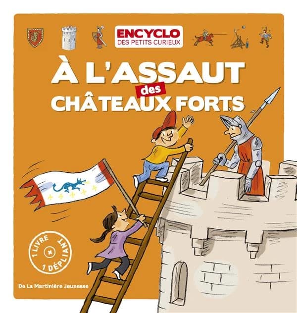 À l'assaut des châteaux forts !