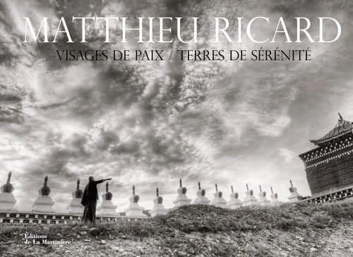 Visages de paix, terres de sérénité : [texte et photographies], Matthieu Ricard