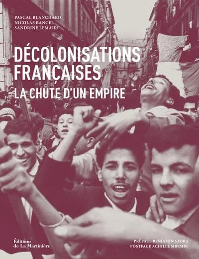 Décolonisations françaises : la chute d'un empire