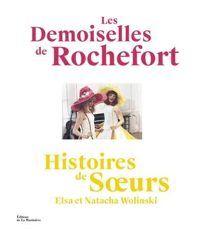 "Les demoiselles de Rochefort" : histoires de soeurs
