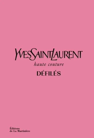 Yves Saint Laurent défilés : Haute-Couture