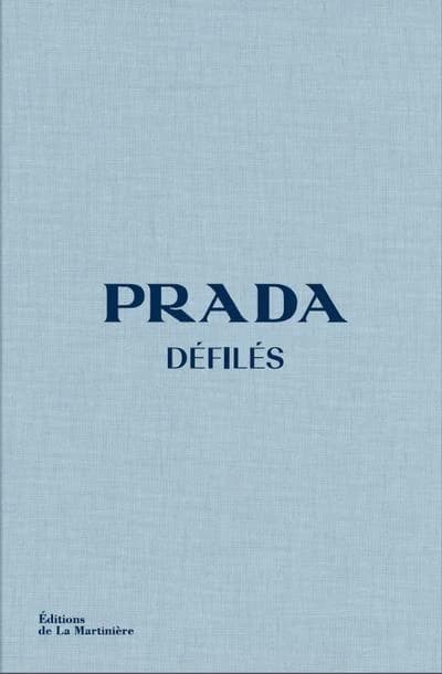 Prada défilés : l'intégrale des collections