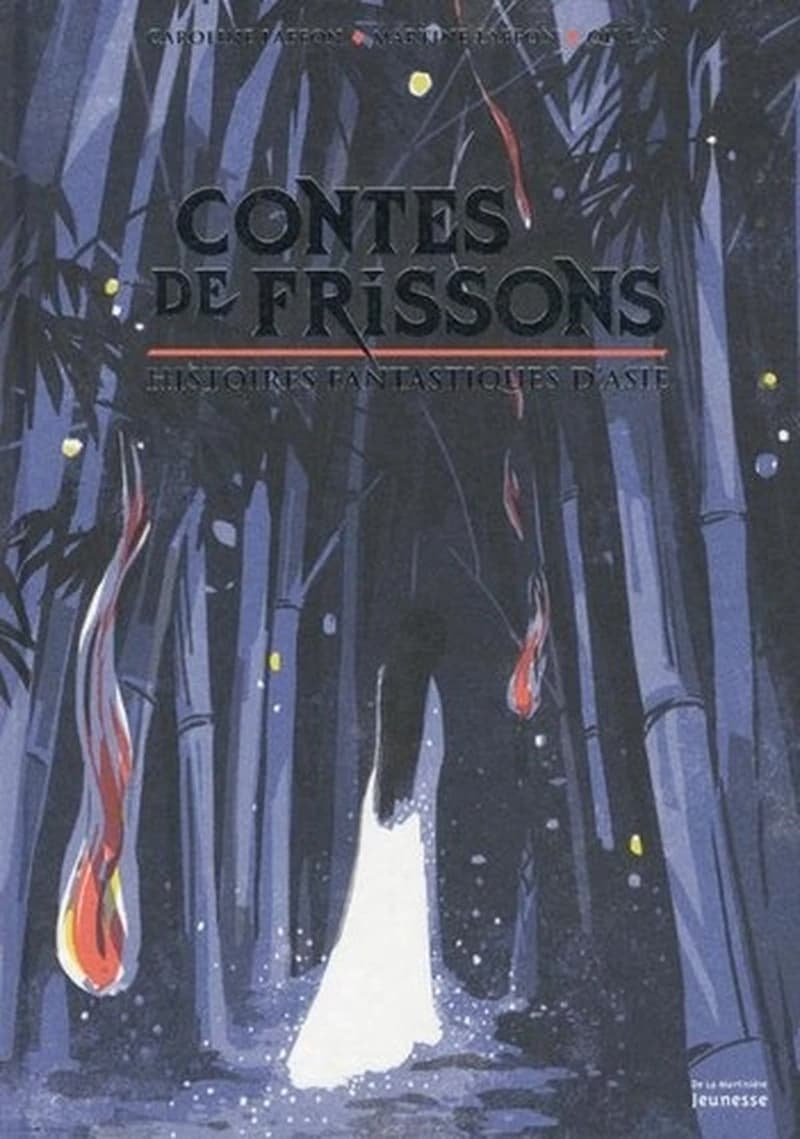 Contes de frissons : histoires fantastiques d'Asie