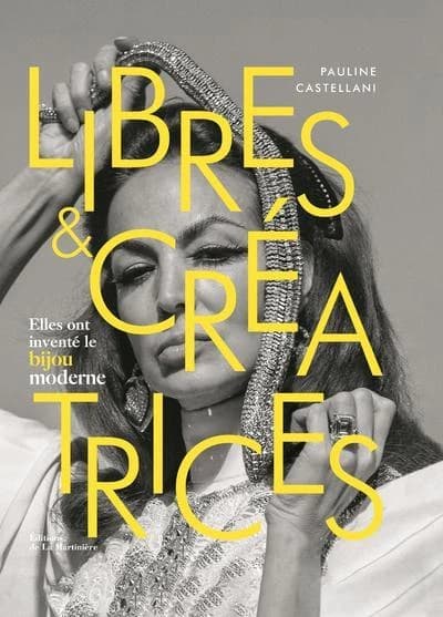 Libres et créatrices : elles ont inventé le bijou moderne