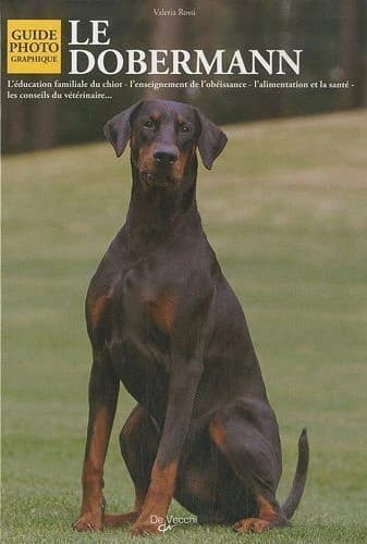 Le dobermann (Nouvelle éd.) Valeria Rossi