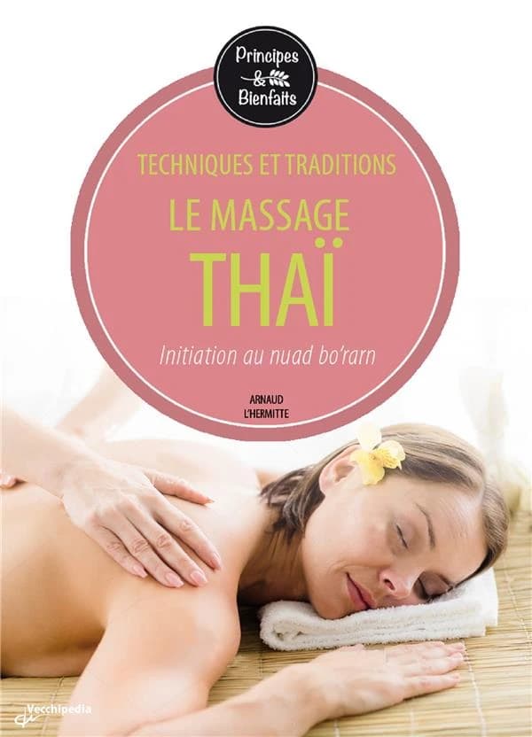 Le massage Thaï