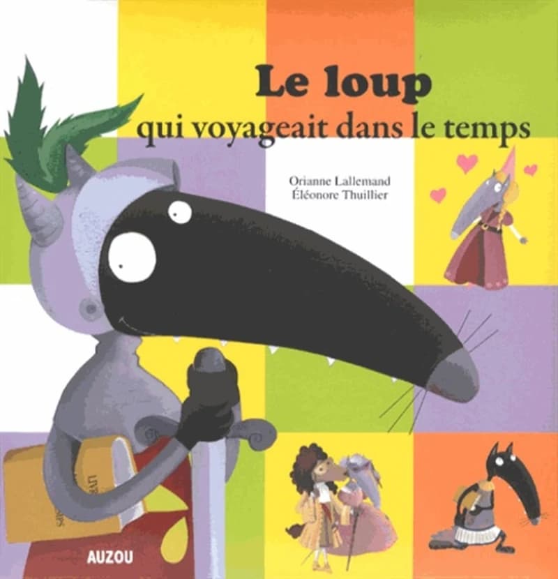 Le loup qui voyageait dans le temps