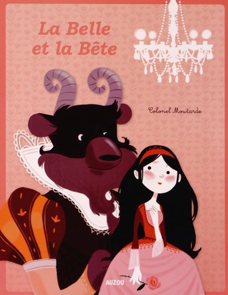 La Belle et la Bête : d'après un conte traditionnel