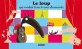 Kamishibai le loup qui voulait faire le tour du monde