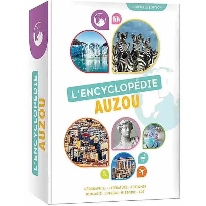 L'encyclopédie Auzou : géographie, littérature, anatomie, biologie, univers, histoire, art (Nouvelle éd.)