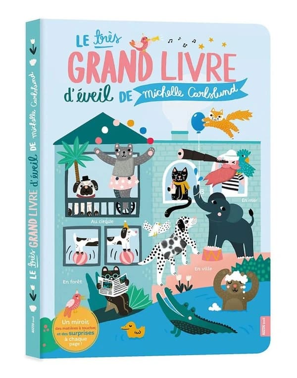 Le très grand livre d'éveil de Michelle Carlslund : un miroir, des matières à toucher, et des surprises à chaque page !