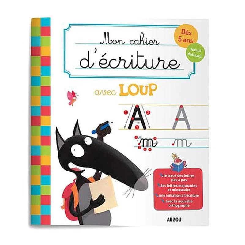 Mon cahier d'écriture avec Loup