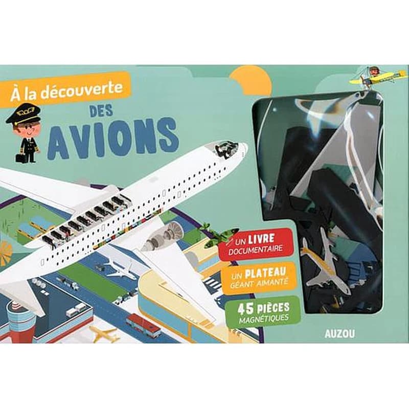 A la découverte des avions - Avec un livre documentaire, un plateau géant aimanté, 45 pièces magnétiques
