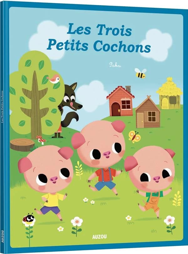 Les trois petits cochons : d'après un conte traditionnel