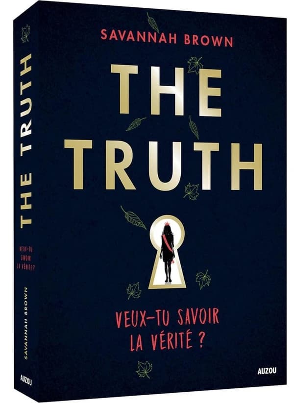 The truth : veux-tu savoir la vérité?