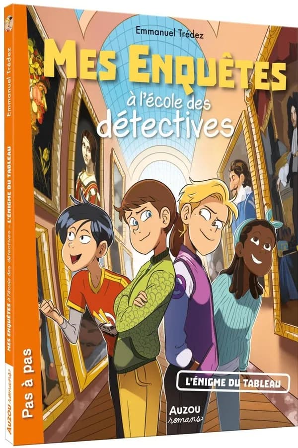 Mes enquêtes à l'école des détectives : Tome 3 L'énigme du tableau