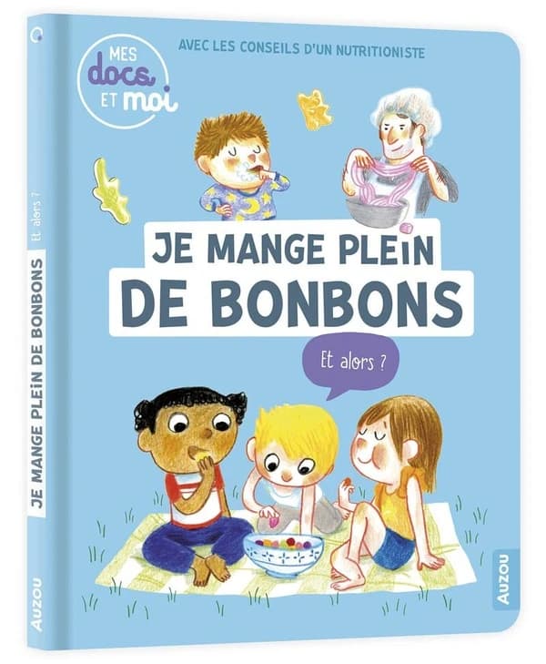 Je mange plein de bonbons : et alors ?