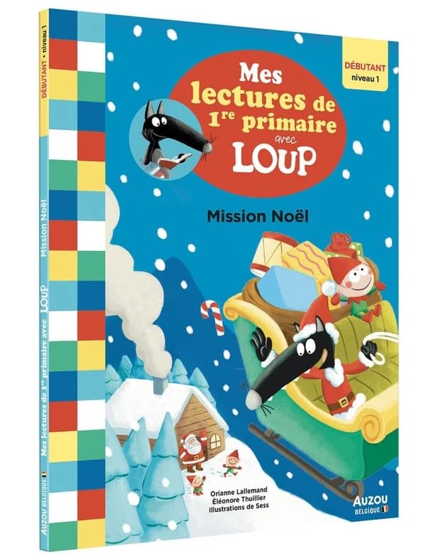 Mes lectures de 1re primaire  avec loup