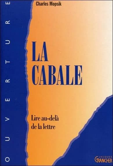 La cabale ; lire au-delà de la lettre