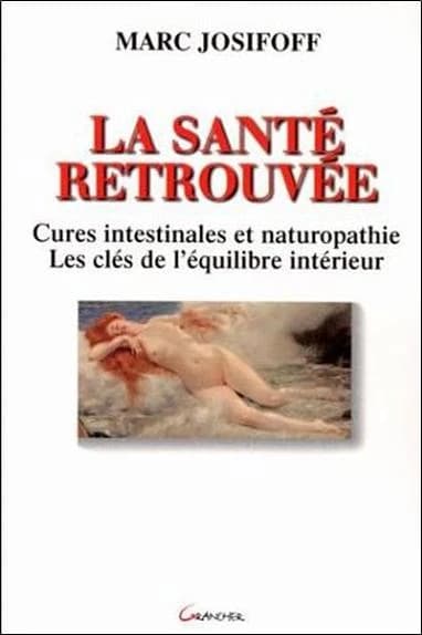 La santé retrouvée
