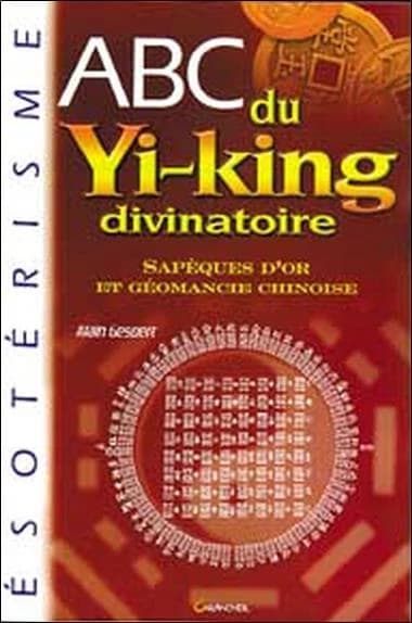 ABC du Yi King divinatoire